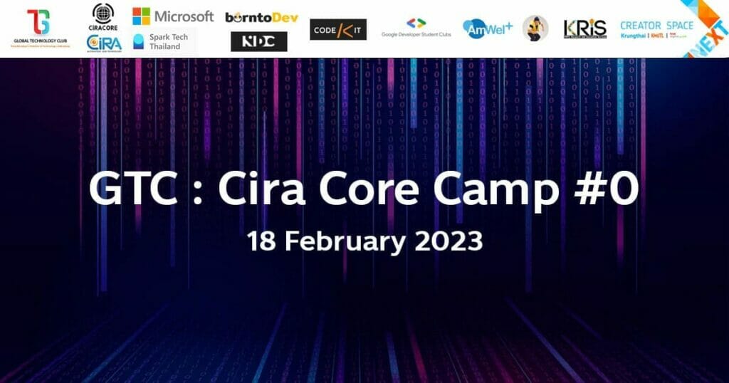 GTC : Cira Core Camp #0 - CAMPHUB