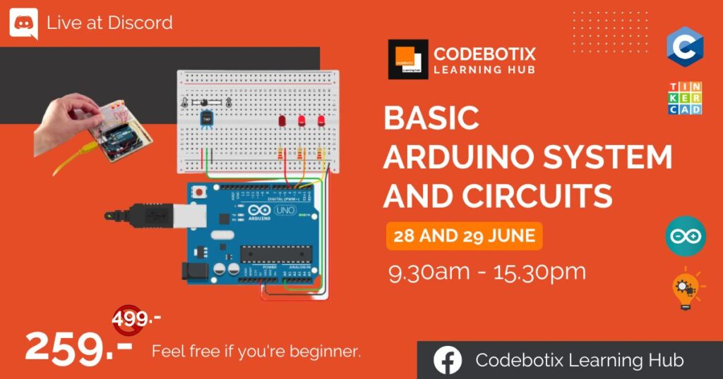 ค่าย Basic Hardware with Arduino by Codebotix Learning Hub - CAMPHUB