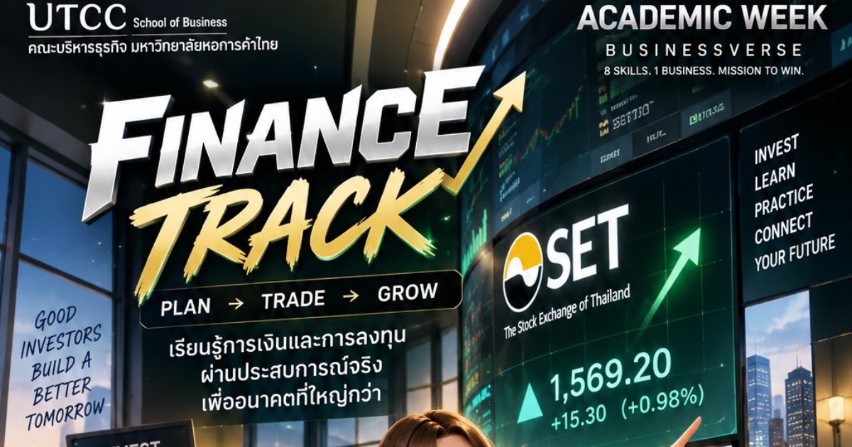 UTCC Business School Academic Week 2026 – Trading Competition